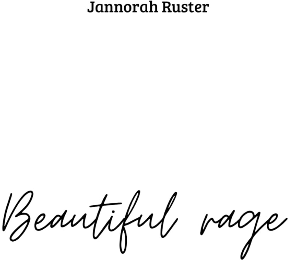 Beautiful Rage