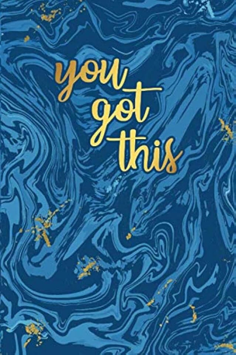 Got This Notebook: Inspirational Quote Notebook, Marble Blue And Gold Journal, Planner, Diary, Composition Book (100 pages - 6 x 9 inches)