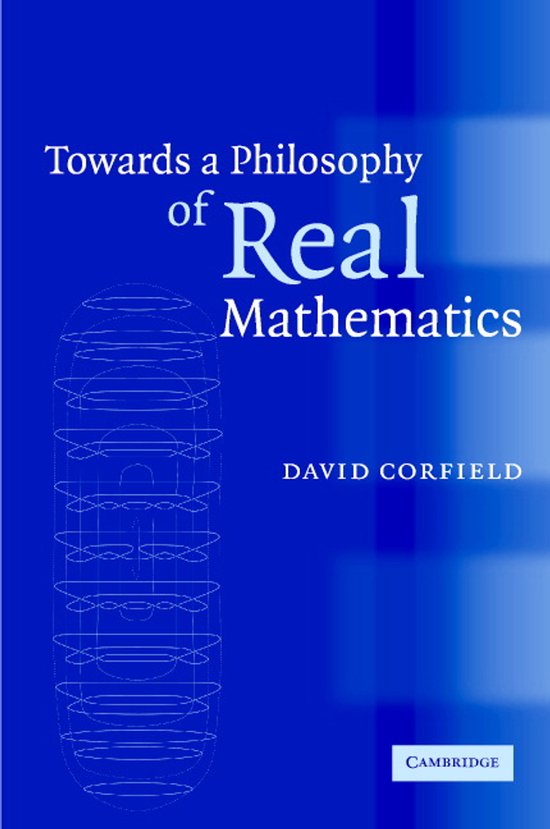 Boek "Towards a Philosophy of Real Mathematics" door David Corfield op een blauwe achtergrond met een schematische weergave.