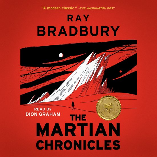 Couverture du livre 'The Martian Chronicles' de Ray Bradbury, avec une illustration d'un homme devant un paysage rouge et noir avec des montagnes blanches.