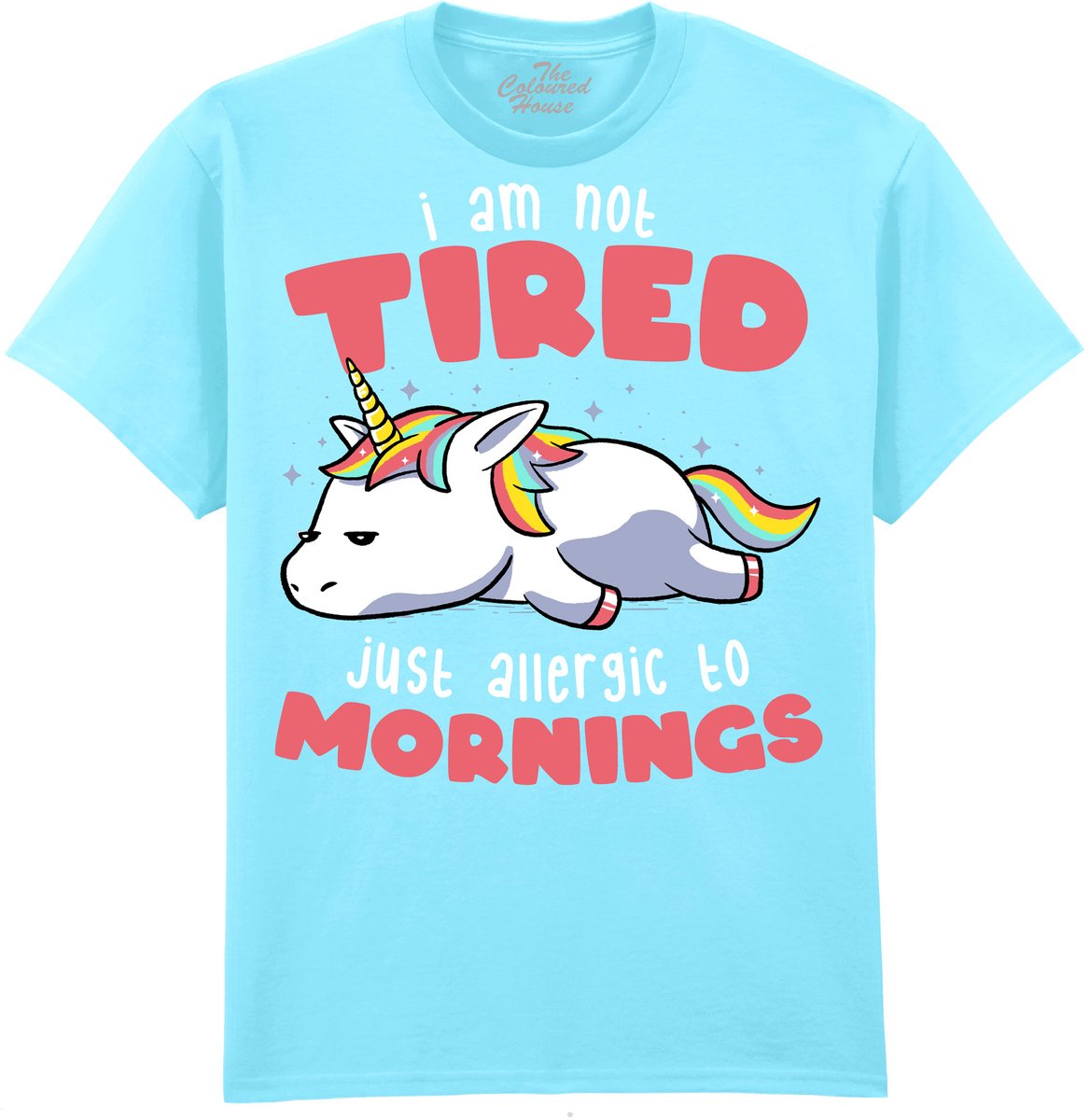 Eenhoorn Not Tired Just Allergic To Mornings The Coloured House T-shirt M