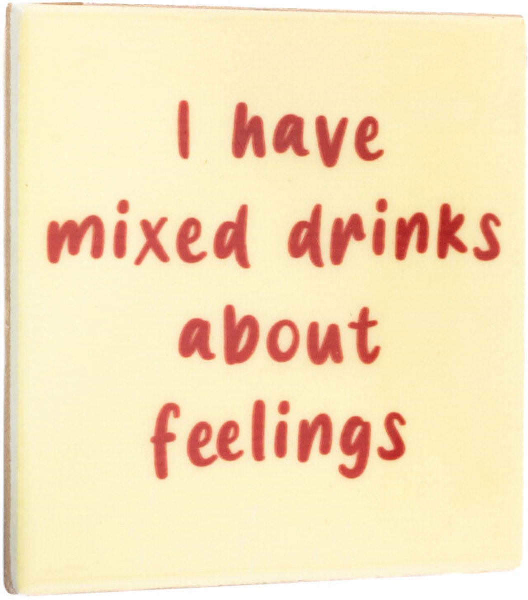 Tegeltje mixed drinks about feelings