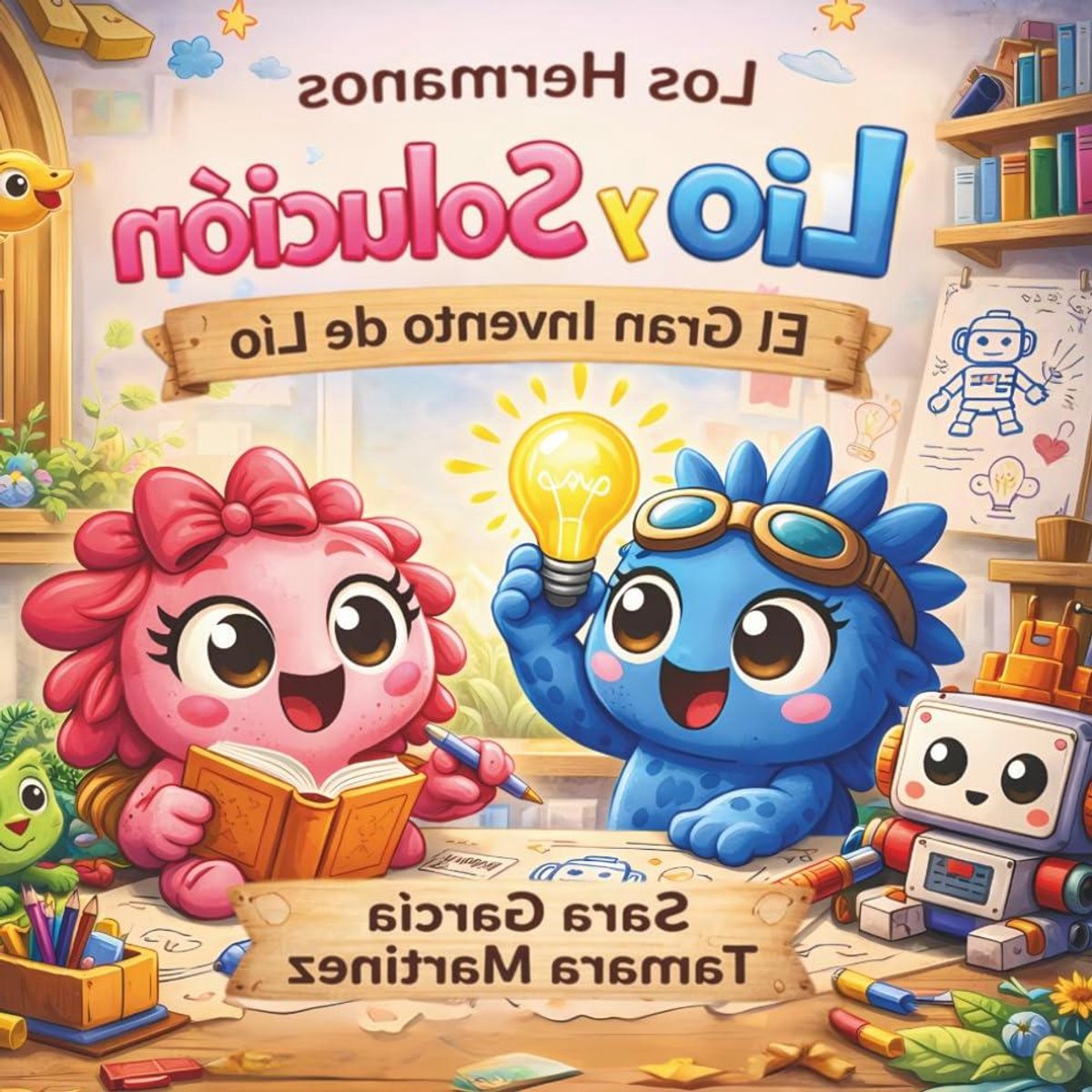 Kinderboek Lío y Solución - Prentenboek Verhalenboek - Kinderen Leren - Creativiteit en Samenwerken - 25 pagina's - Meerdere kleuren
