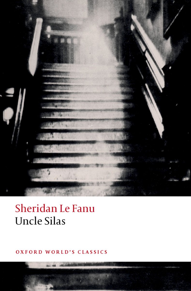 Oxford World's Classics- Uncle Silas