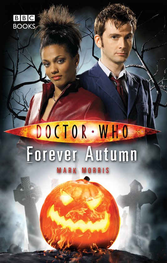DOCTOR WHO- Doctor Who: Forever Autumn - cover