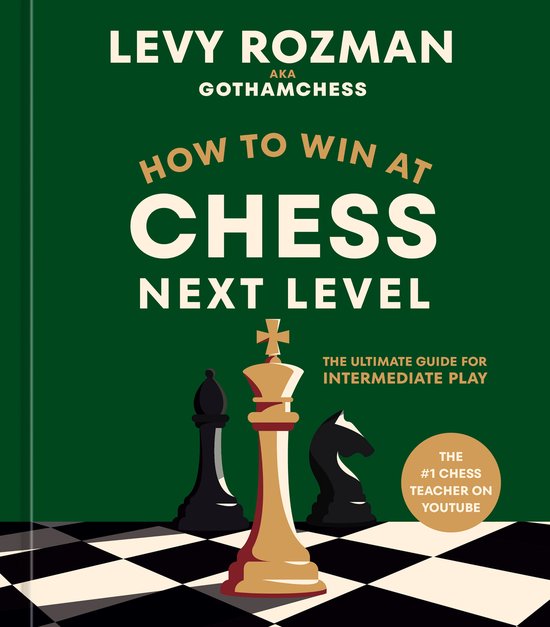 How to Win at Chess- How to Win at Chess, Next Level - cover