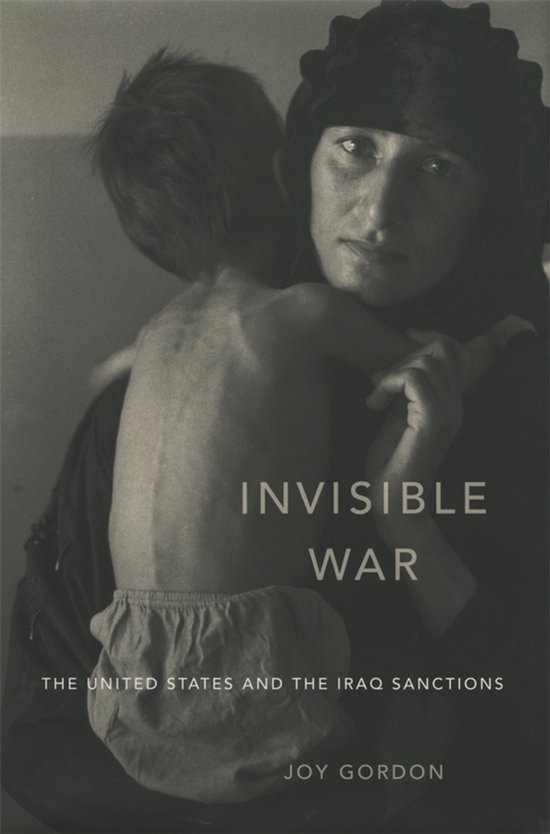 Invisible War - The United States and the Iraq Sanctions - cover