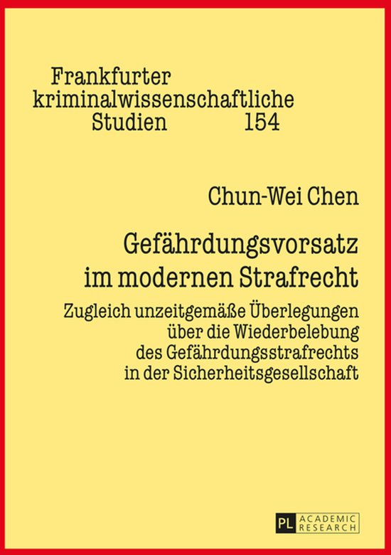 Frankfurter kriminalwissenschaftliche Studien 154 - Gefaehrd ... - cover