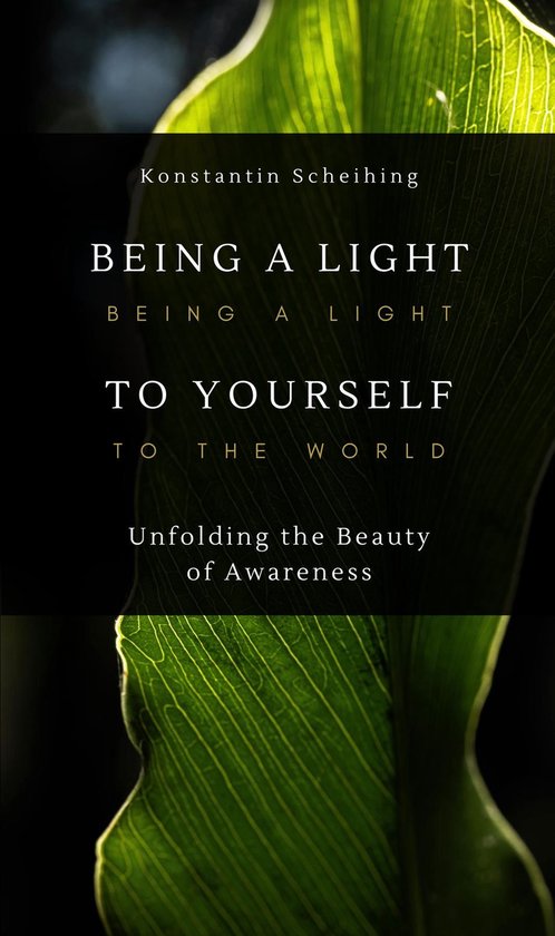 Being a Light to Yourself - Being a Light to the World - cover