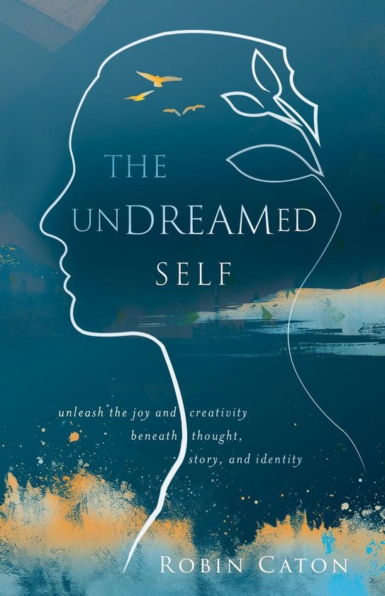 The Undreamed Self - cover