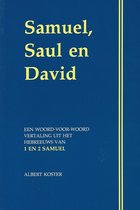 Samuel, Saul en David