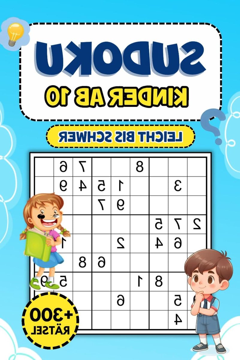 Sudoku Kinderboek - Puzzelboek Logica - Hersenen Trainen - 300+ Puzzels - 104 Pagina's - Niet gespecificeerd