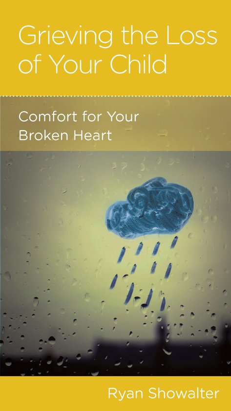 Grieving the Loss of Your Child - cover