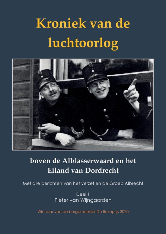 Kroniek van de luchtoorlog boven de Alblasserwaard en het Ei ... - cover
