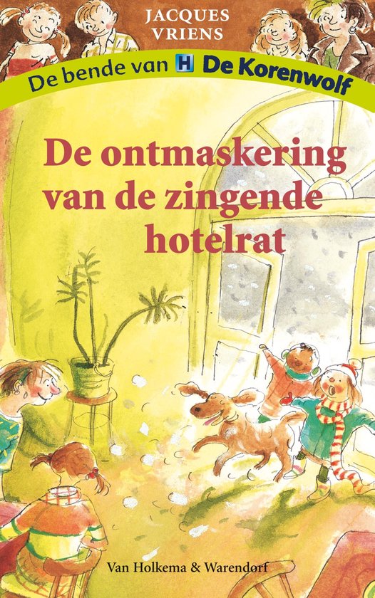 De bende van De Korenwolf - De ontmaskering van de zingende  ... - cover