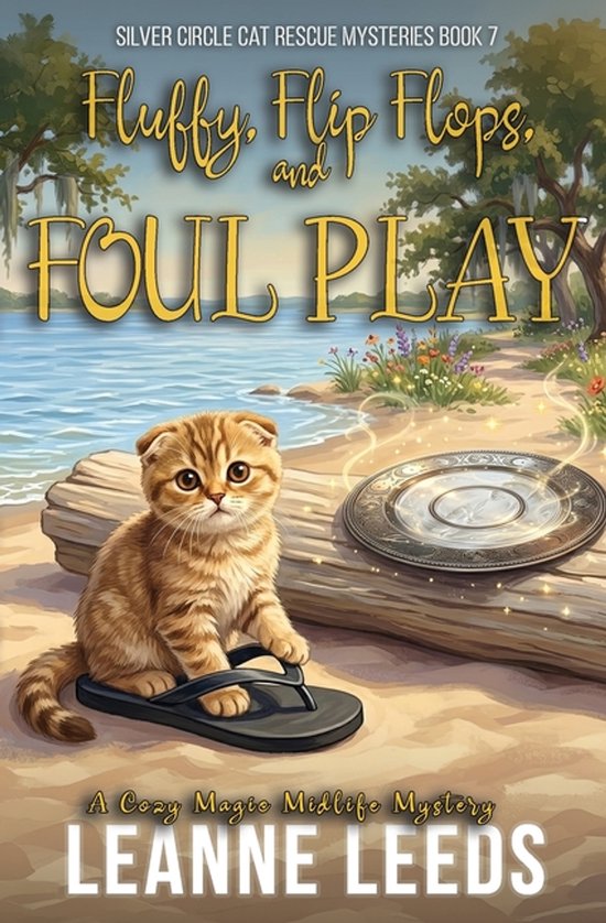 Silver Circle Cat Rescue Mysteries- Fluffy, Flip Flops, and  ... - cover