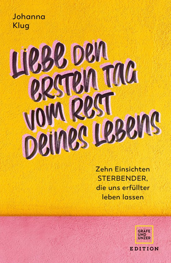 Edition Psychologie - Liebe den ersten Tag vom Rest deines L ... - cover