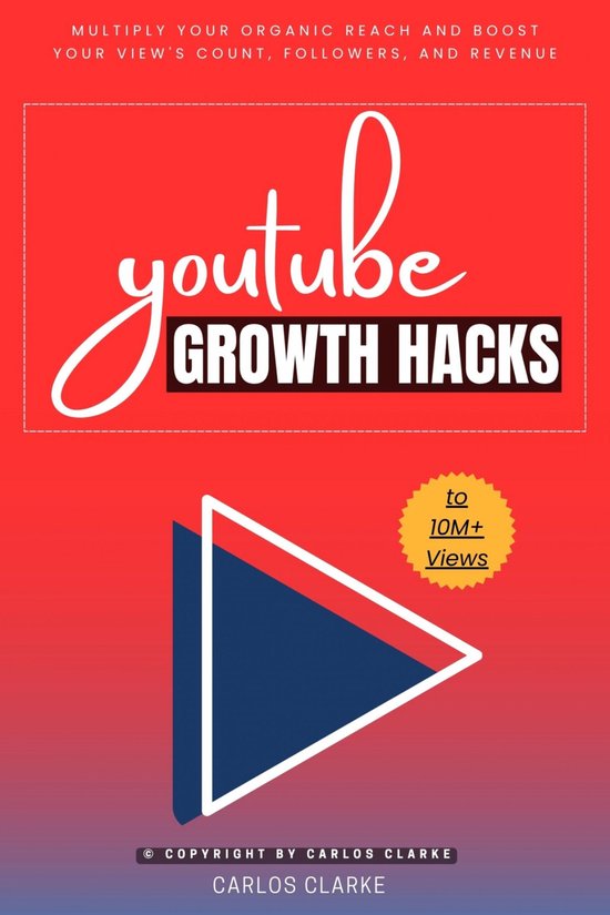 YouTube Growth Hacks to 10M+ Views:: - cover