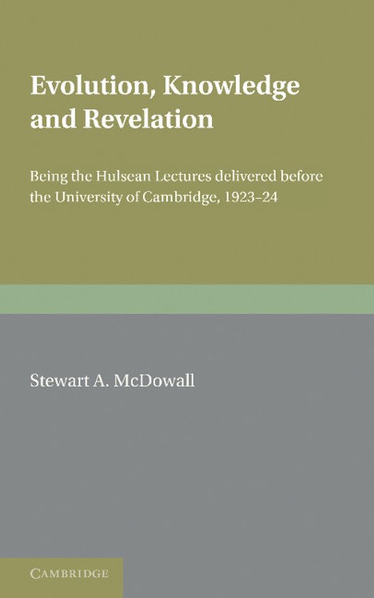 Evolution, Knowledge and Revelation | 9781107604940 | Stewart A ...