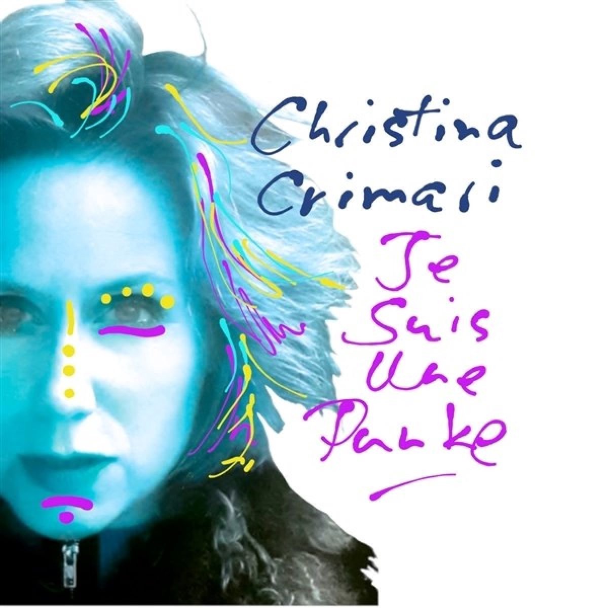 Christina Crimari - Je Suis Une Punke/Frida