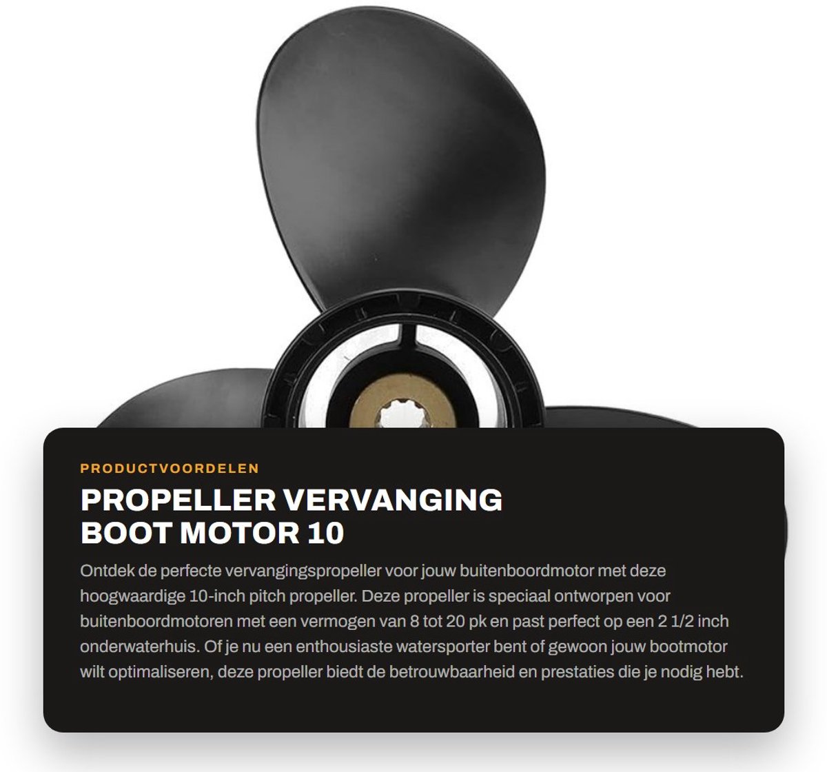 Dailygoods - Propeller - Vervanging Boot Motor - 10 Splines Tanden - 10in Pitch - Geschikt voor Buitenboordmotoren - Betrouwbare Prestaties - Ideaal v...