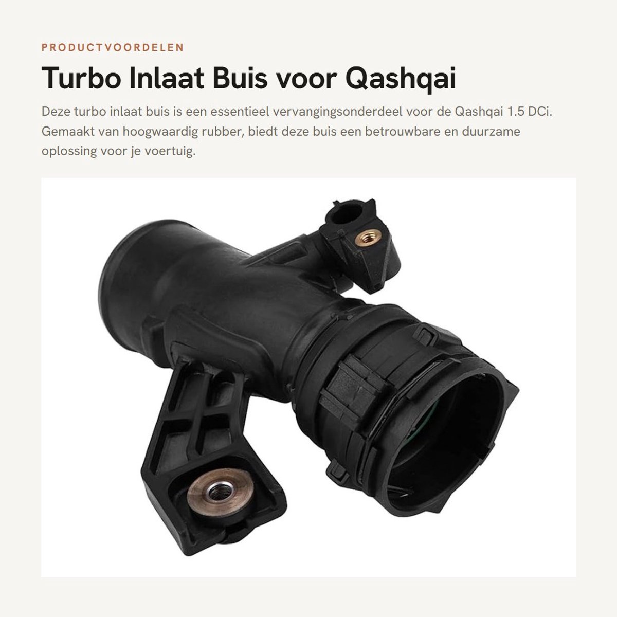 Dailygoods- Luchtinlaat Rubber 17 cm - Vervangende Onderdelen - Turbo Buis - Qashqai 1.5 DCi - 100% Gloednieuw - OE-nummer 14460BB30A/31A - Inlaatbuis