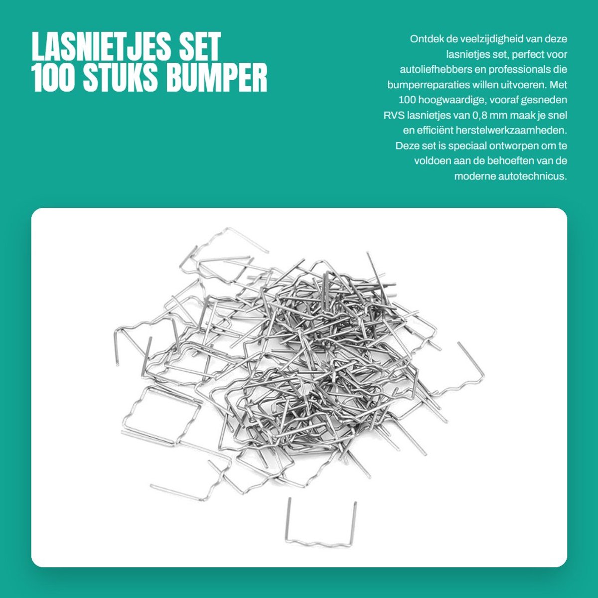 Dailygoods- Lassen Nietjes Kit 100 Stks - RVS Bumper Reparatie - Voorgesneden - Eenvoudige Bediening - Anticorrosief - Hoogwaardige Kwaliteit - Reparatienietjes