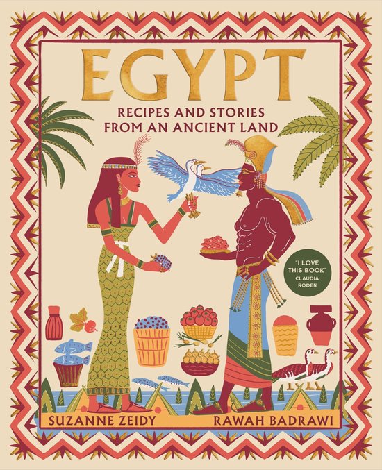 Egypt: Recipes and Stories from an Ancient Land - cover