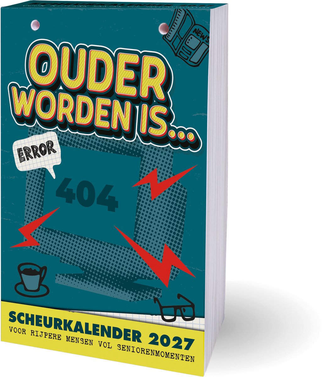 Ouder Worden Is… Scheurkalender - 2027