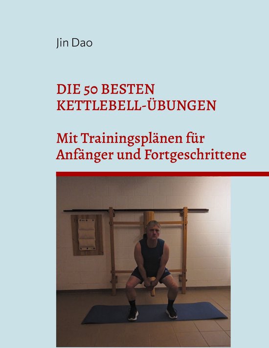 Die 50 besten Kettlebell-Übungen - cover