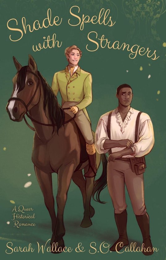 Fae & Human Relations: A Regency Fantasy Series 3 - Shade Spells with Strangers: A Queer Historical Romance