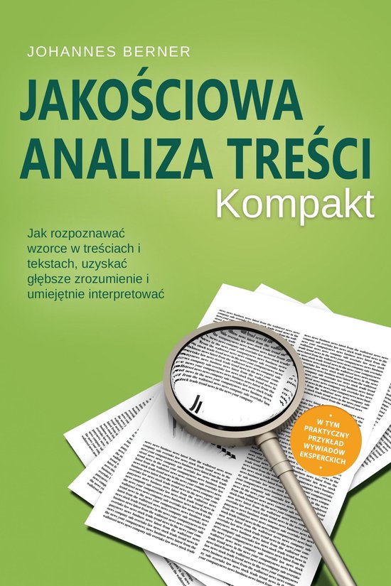 Jakościowa analiza treści – Kompakt: Jak rozpoznawać wz ... - cover