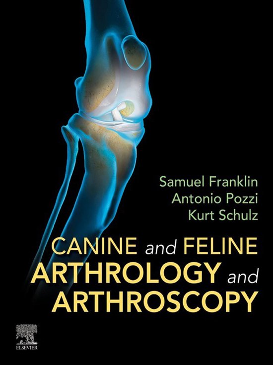 Canine and Feline Arthrology and Arthroscopy - E-Book - cover