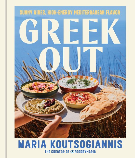 Livre "Greek Out" avec "Sunny Vibes, High-Energy Mediterranean Flavor" et divers trempettes.