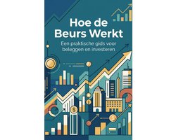 Hoe de Beurs Werkt