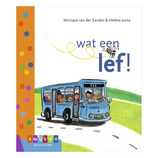 Leren lezen AVI start - wat een lef! - cover