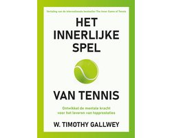 Het innerlijke spel van tennis