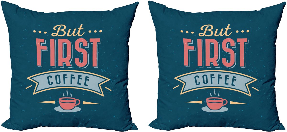 ABAKUHAUS But First Coffee Decoratieve Kussenhoes 2-pack, Modern Accent Dubbelzijdige Digitale Print, 45x45 cm, Donkerblauwgroen Koraal Donker Teal Koraal
