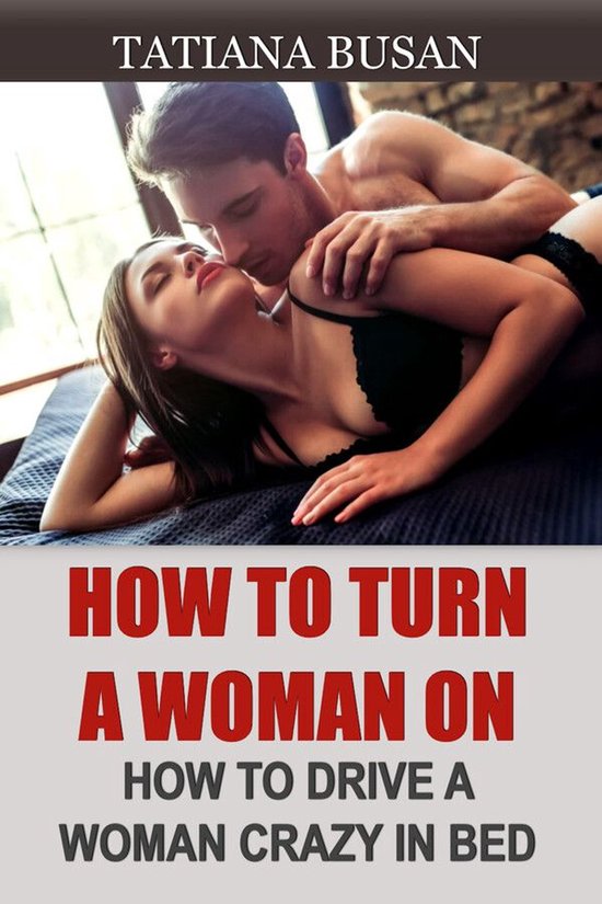 How to Turn a Woman On - cover