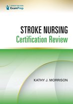 Stroke Nursing Certification Review