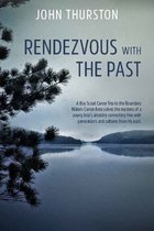Rendezvous with the Past