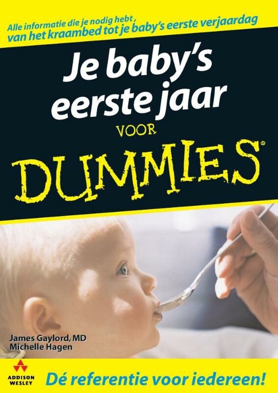 Cover van het boek 'Je baby's eerste jaar voor Dummies' van J. Gaylord