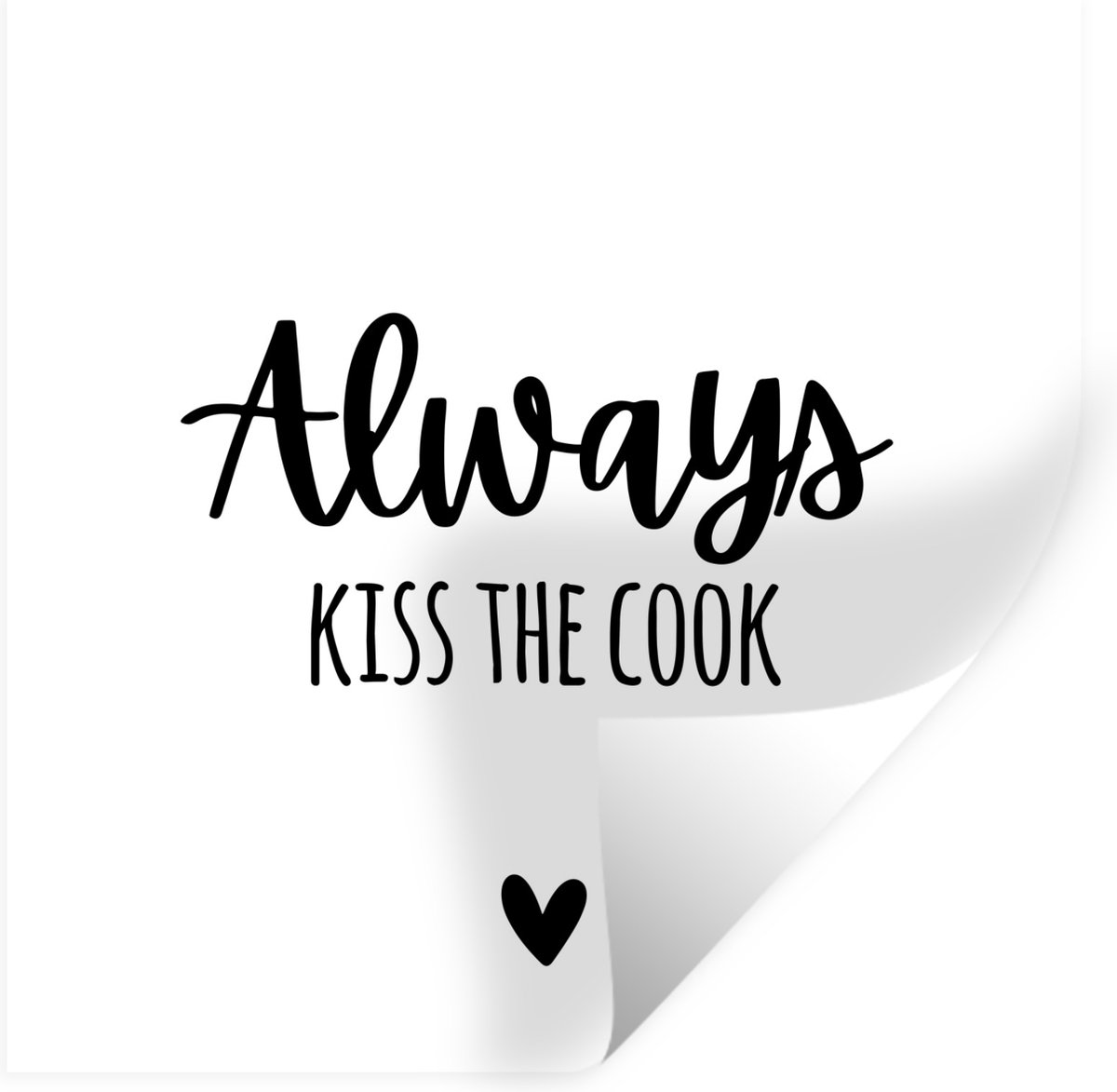 Muurstickers - Sticker Folie - Quotes - Wit - Koken - Hartje - Always kiss the cook - Spre