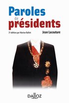 A savoir - Paroles de présidents (N). 3e éd.