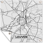 Tuinposters Stadskaart – Zwart Wit - Kaart – Leuven – België – Plattegrond - 50x50 cm - Tuindoek - Buitenposter