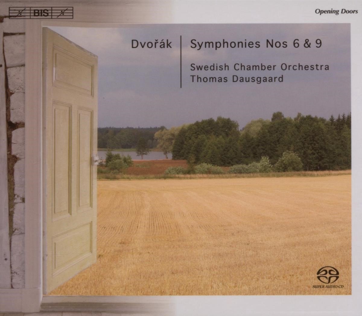 Swedish Chamber Orchestra, Thomas Dausgaard - Dvořák: Symphonies Nos. 6 & 9 (SACD)