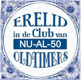 spreukentegel 50 jaar erelid 15 cm keramiek blauw