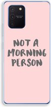 Case Company® - Samsung Galaxy Note 10 Lite hoesje - Morning person - Soft Cover Telefoonhoesje - Bescherming aan alle Kanten en Schermrand