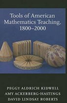Tools of American Mathematics Teaching, 1800-2000