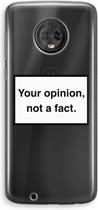Case Company® - Motorola Moto G6 hoesje - Your opinion - Soft Cover Telefoonhoesje - Bescherming aan alle Kanten en Schermrand